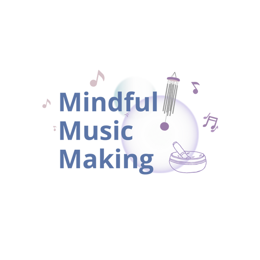 Mindful Music Making 10/15/2023